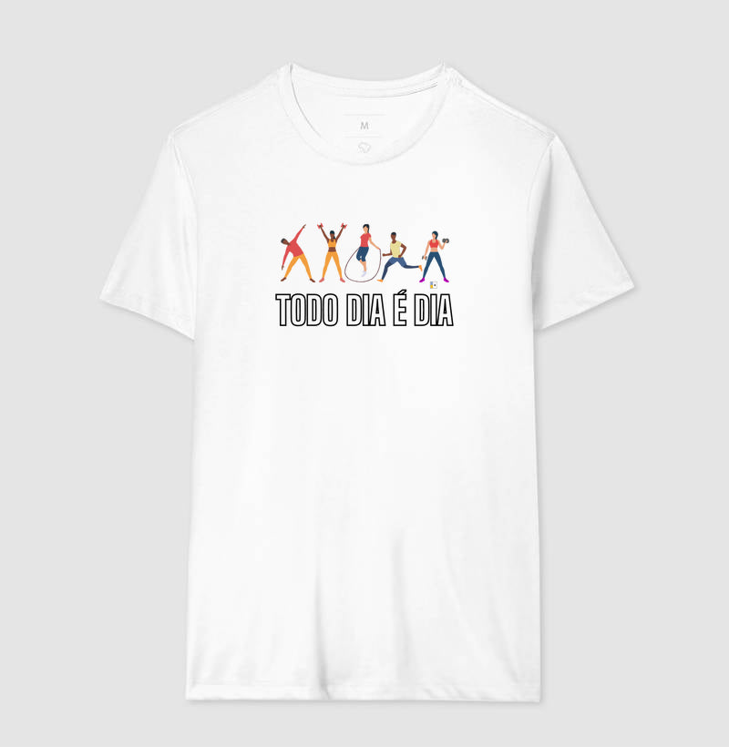 Camiseta Todo Dia é Dia