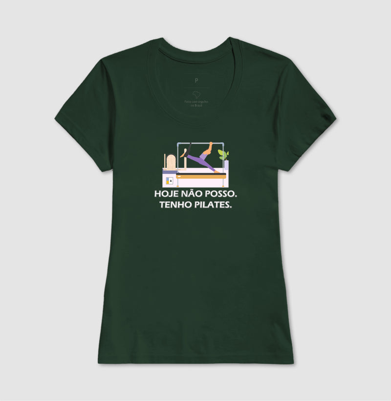 Camiseta Não Posso, Tenho Pilates