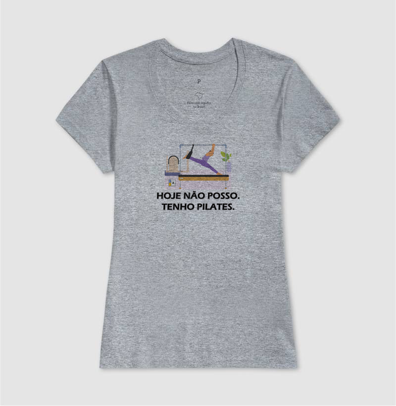 Camiseta Não Posso, Tenho Pilates